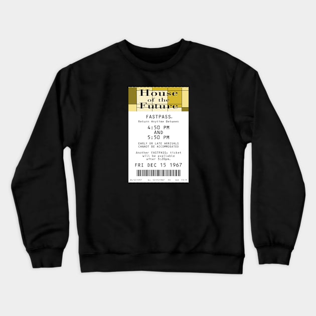 House of the Future Fastpass Crewneck Sweatshirt by Florida Project